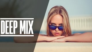 Deep House Mix 2017 / Ibiza Deep Summer Remix 2017 #2