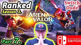 Season 3. RANKED Arena of Valor - Nintendo Switch (Part 7) "Too Many Marksmen!" Lumburr