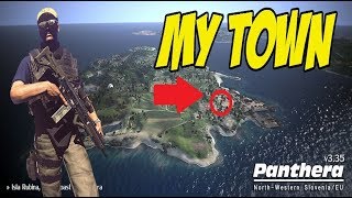 ARMA 3 DAYZ EXILE - PANTHERA  - MY TOWN