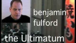 7-5-7 4/12 Ben Fulford Ultimatum to Illuminati on Rense WATCH ALL PARTS IN PLAYLIST MORE INFO LINK
