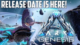 ARK GENESIS *RELEASE DATE* IS HERE!! - XBOX/PS4/PC