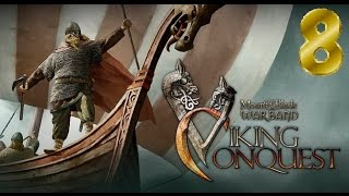 Mount & Blade Warband: Viking Conquest #8: Wikingowie w wiosce