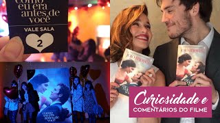 CRÍTICA: COMO EU ERA ANTES DE VOCÊ - Curiosidades e comentários sobre o filme