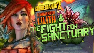 Borderlands 2. Геймплей дополнения Commander Lilith and Fight for Sanctuary.