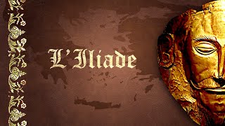 L'Iliade, le résumé en moins de 20 minutes - SDH #19