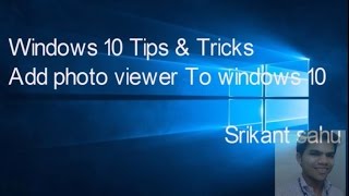 Windows 10 Tips And Tricks: Bring back Photo Viewer in Windows 10