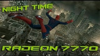 RADEON 7770: The Amazing Spider-Man Night Time