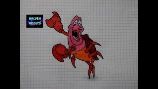 Рисую КРАБА СЕБАСТЬЯНА из русалочки/198/Draw SEBASTIAN the CRAB from little mermaid