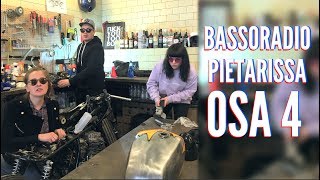 Bassoradio Pietarissa - Osa 4