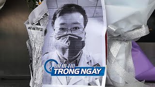 Trung Quốc điều tra vụ bác sĩ lên tiếng báo động virus Corona tử vong