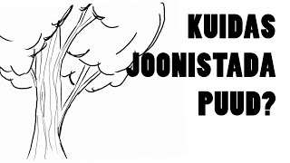 Kuidas joonistada puud? - Joosep joonistab