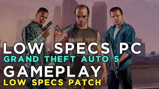 GTA 5 Grand Theft Auto 5 on lowest settings possible - Ragnos1997 Low Specs Patch Gameplay