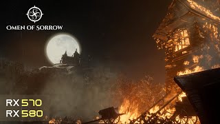 Omen of Sorrow - RX 580 | RX 570 | Max Settings | 1440p