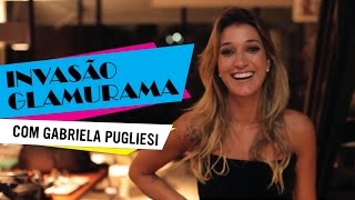 Invasão Glamurama | Na casa de Gabriela Pugliesi