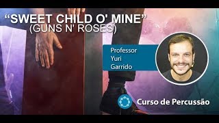 Sweet Child o Mine (Guns N` Roses) - Aula de CAJON - Prof. Yuri Garrido