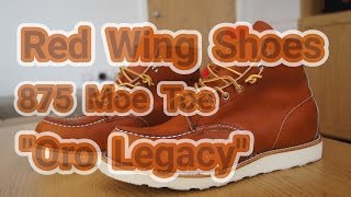 Red Wing Shoes 875 Moc Toe "Oro Legacy" | Unboxing Review