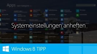 WINDOWS 8 TIPP | Systemeinstellungen an Startseite anheften