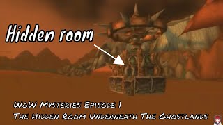 WoW Mysteries | The Secret Room Underneath The Ghostlands