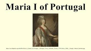 Maria I of Portugal