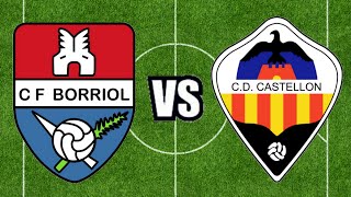 Resumen C.F.BORRIOL 4-0 C.D.CASTELLÓN