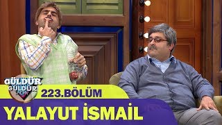 Güldür Güldür Show 223.Bölüm - Yalayut İsmail