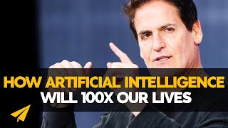 The Rise of AI | How Will Machine Learning Change the WORLD | Mark Cuban | #Trending