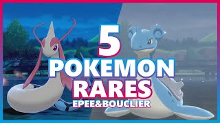 LES 5 POKÉMON LES PLUS RARES DE ÉPÉE & BOUCLIER  !