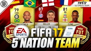 FIFA 17 FUT CHAMPIONS MAX 5 NATIONS SQUAD!!! - FIFA 17 Ultimate Team