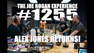 Joe Rogan Experience #1255 - Alex Jones Returns!