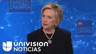 Hillary Clinton: Trump "está destruyendo la credibilidad y la confianza de EEUU" en el mundo