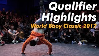 QUALIFIER HIGHLIGHTS OF WORLD BBOY CLASSIC 2017!