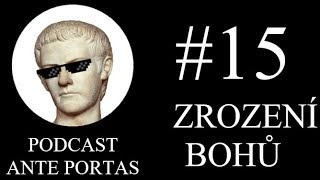 Podcast Ante Portas #15 – Zrození bohů, aneb incest, kastrace, kanibalismus