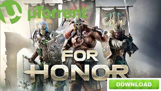DOWNLOAD FOR HONOR FULL GAME PC MULTILENGUAGE (CRACKED) BY GAMING KEEDA