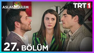 Aslan Ailem 27. Bölüm  (Her Pazar 20:00'de TRT1'de)
