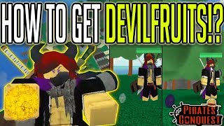 HOW TO GET DEVILFRUIT FAST! | Pirate Conquest | ROBLOX