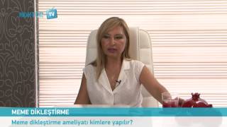 Meme Dikleştirme Ameliyatı Kimlere Yapılır?