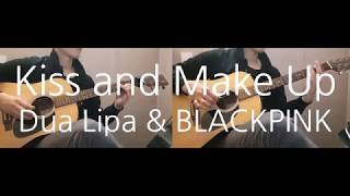 Dua Lipa & BLACKPINK - Kiss and Make Up Guitar Cover