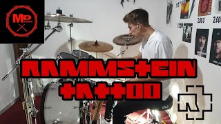 RAMMSTEIN - TATTOO (DRUM COVER)