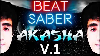 xi ­ - ­ akasha ­ V.1 ­ | ­ expert+ ­ [beat saber]