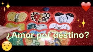 ?¿ÉL/ELLA ES MI DESTINO? ?-TAROT INTERACTIVO DEL AMOR?