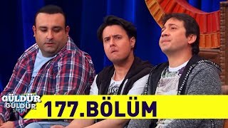 Güldür Güldür Show 177.Bölüm (Tek Parça Full HD)