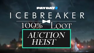 PAYDAY 2: Shacklethorne Auction All Loot Solo Stealth [Death Sentence] [PC]