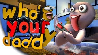 Who's Your Daddy Смешные Моменты - БАГИ И СЕКРЕТЫ | Монтаж