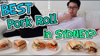 BEST PORK ROLL IN SYDNEY???