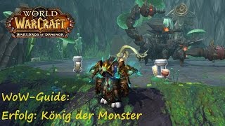 [WOW] Erfolgs-Guide: [König der Monster]