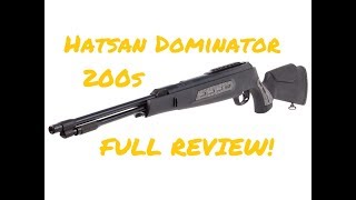 Hatsan Dominator 200S .22 FULL REVIEW