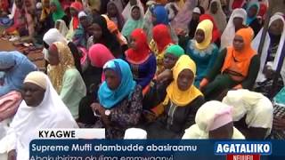 Supreme Mufti alambudde abasiraamu.