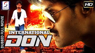 इंटरनेशनल डॉन - International Don | २०२० साउथ इंडियन हिंदी डब्ड़ फ़ुल एचडी फिल्म | कल्याण राम,सिंधु