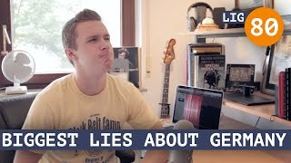 Life in Germany - Ep. 80: Biggest Lies about Germany