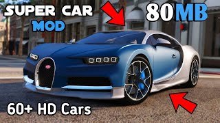 Premium cars Mod pack|80mb|GTA SA android|Super Cars Mod pack GTA Sa Android|New Celo script 2018